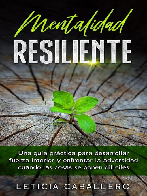 Title details for Mentalidad Resiliente by Leticia Caballero - Available